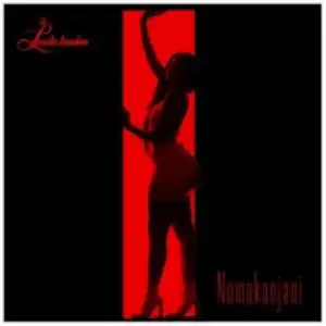 Londie London - Nomakanjani